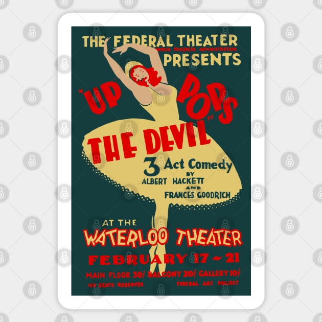 Up Pops the Devil - Vintage Musical Dance Ballet Poster Sticker by TuncGK